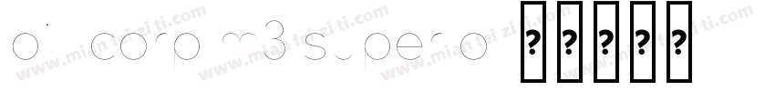 bill corp m3 super o字体转换